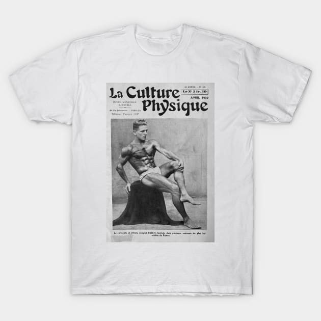 La Culture Physique - Vintage Physique Muscle Male Model Magazine Cover T-Shirt by SNAustralia